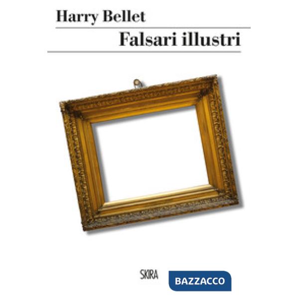 Falsari illustri