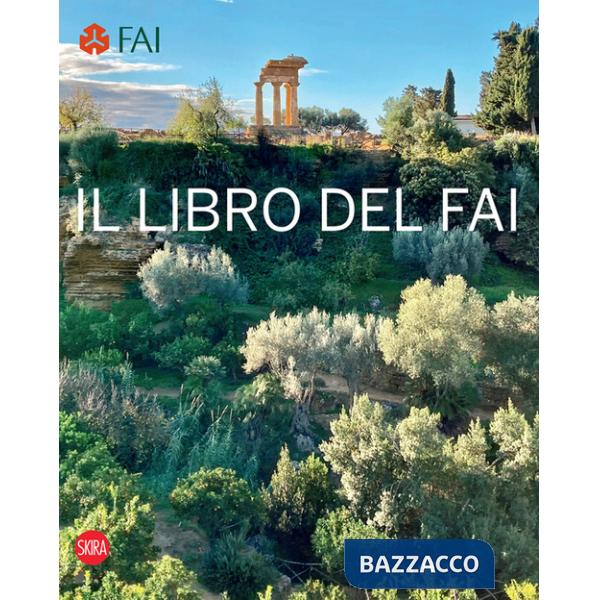 Libro del Fai. L'Italia da scoprire (Il)