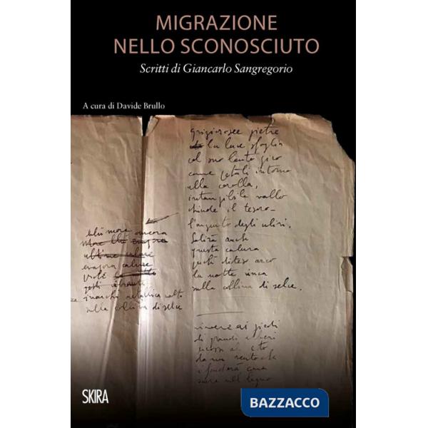 Migrazione nello sconosciuto. Scritti di Giancarlo Sangregorio