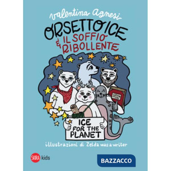 Orsetto Ice e il soffio ribollente