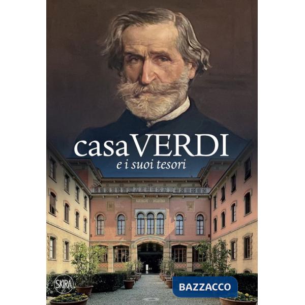 Casa Verdi e i suoi tesori