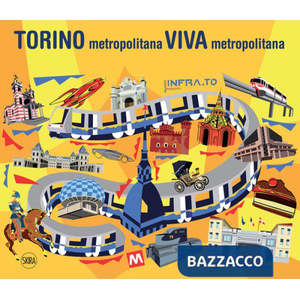 Torino metropolitana viva metropolitana