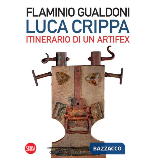 Luca Crippa Itinerario di un Artifex