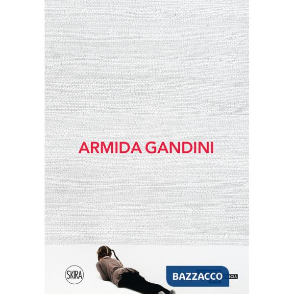 Armida Gandini. Ediz. illustrata