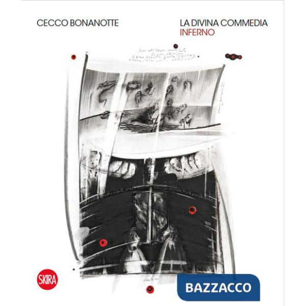 Cecco Bonanotte. La Divina Commedia. Inferno. Ediz. italiana e inglese