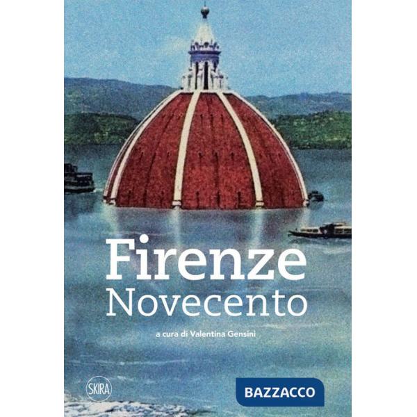 Firenze Novecento