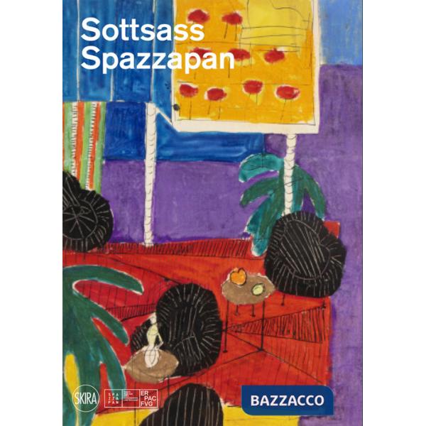 Sottsass Spazzapan. Ediz. illustrata