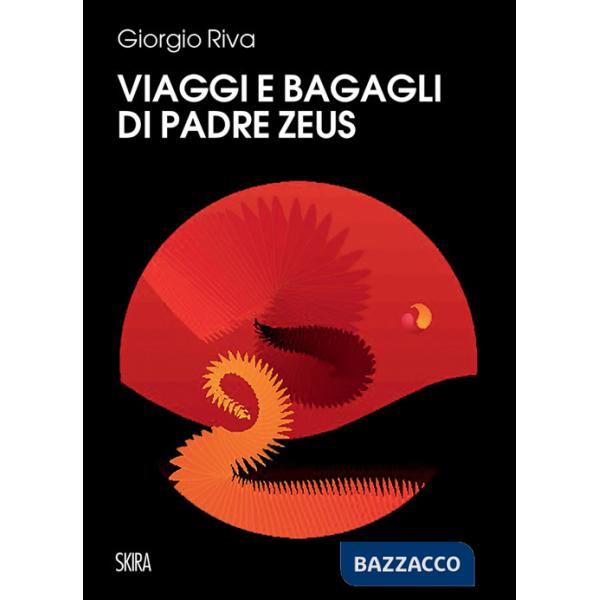 Viaggi e bagagli di padre Zeus