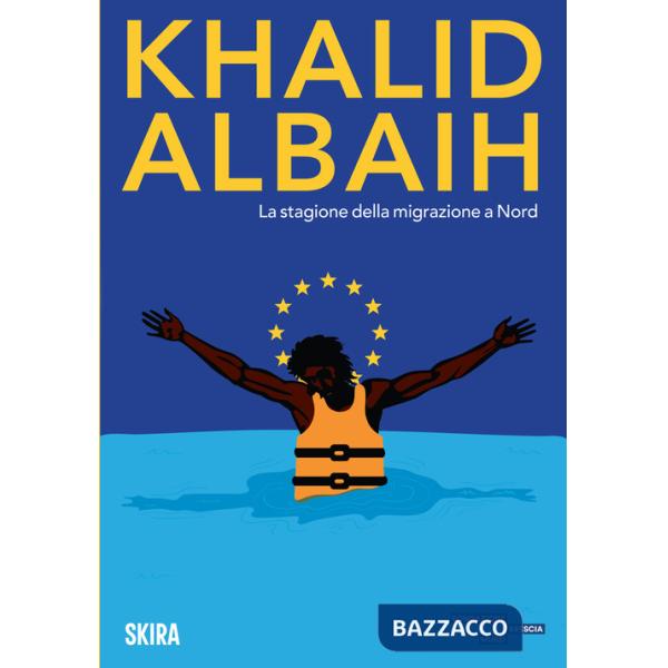 Khalid Albaih. La stagione della migrazione a Nord