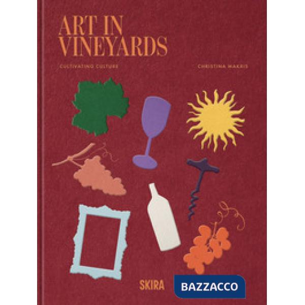 Art in vineyards cultivating culture