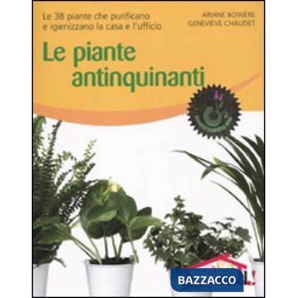 Piante antinquinanti (Le)