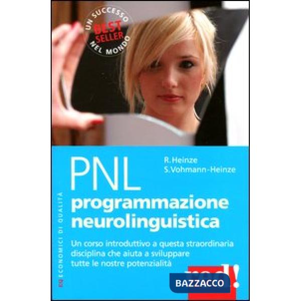 PNL. Programmazione neurolinguistica