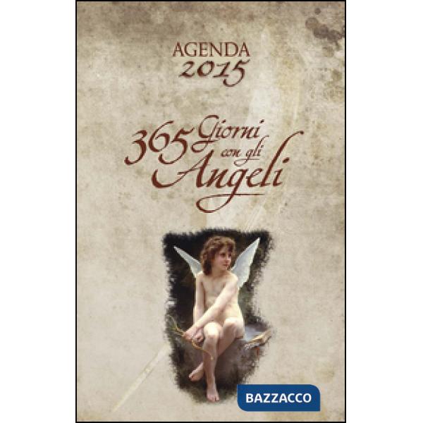 365 giorni con gli angeli. Agenda 2015