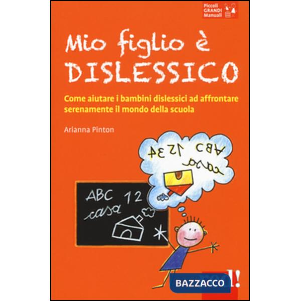Mio figlio è dislessico