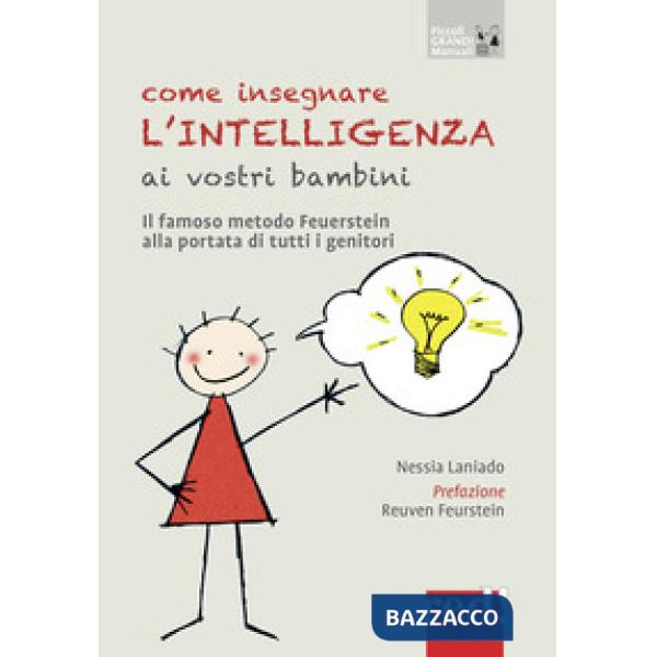 Come insegnare l'intelligenza ai vostri bambini