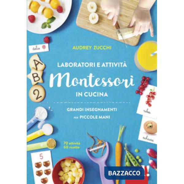 Laboratori e attività Montessori in cucina