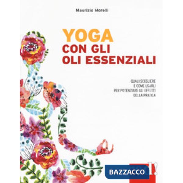 Yoga con gli oli essenziali