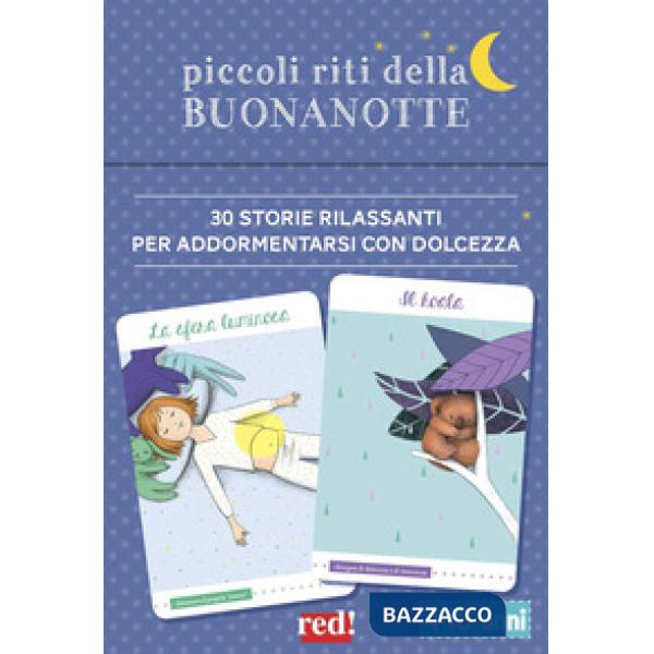 Piccoli riti della buonanotte. Con 30 Carte