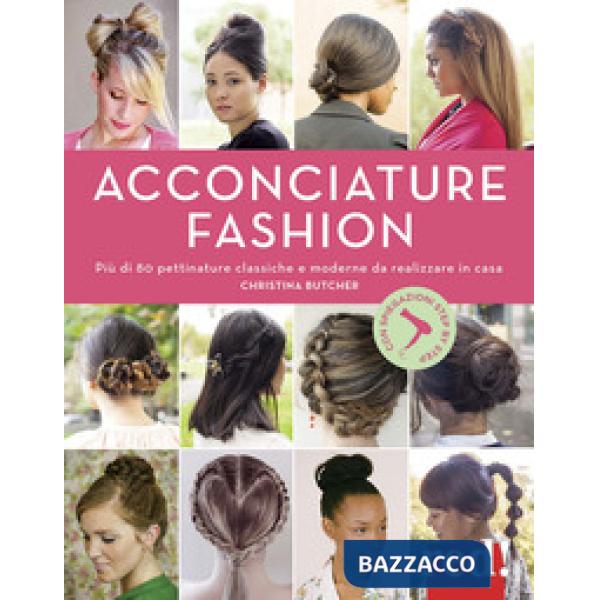 Acconciature fashion
