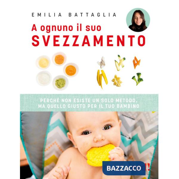 A ognuno il suo svezzamento. Perché non esiste un solo metodo, ma quello giusto per il tuo bambino