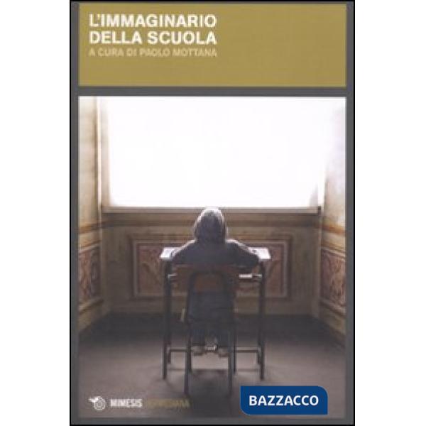 Immaginario della scuola (L')
