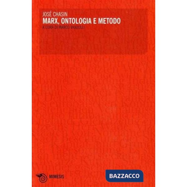 Marx. Ontologia e metodo