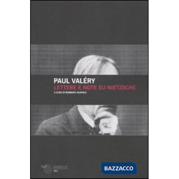 Lettere e note su Nietzsche