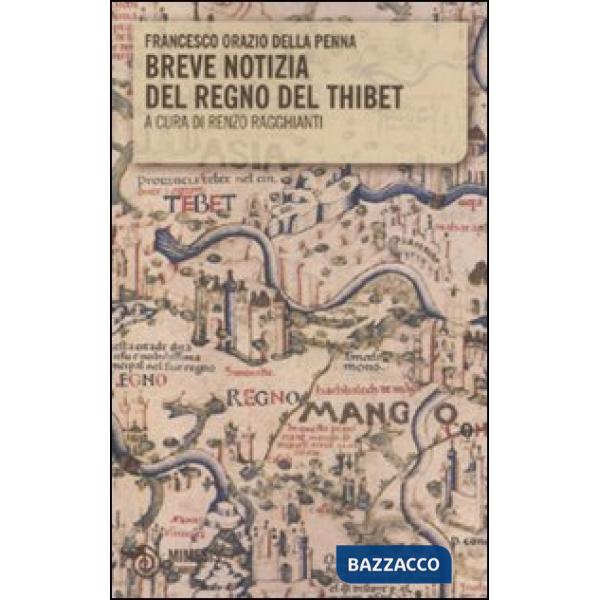 Breve notizia del regno del Thibet