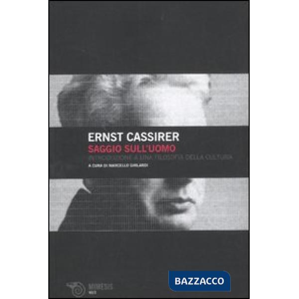 Saggio sull'uomo. Introduzione a una filosofia della cultura