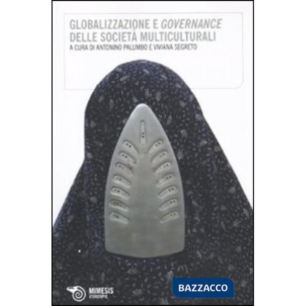 Globalizzazione e governance delle società multiculturali
