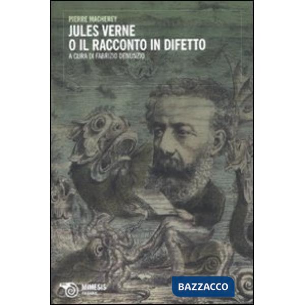 Jules Verne o il racconto in difetto