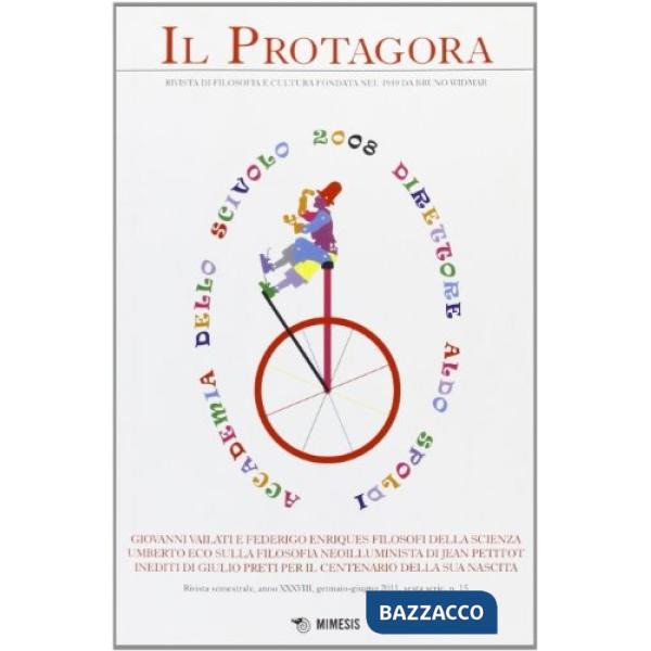 Protagora (Il). Vol. 15: Giovanni Vailati e Federico Enriques filosofi della sci