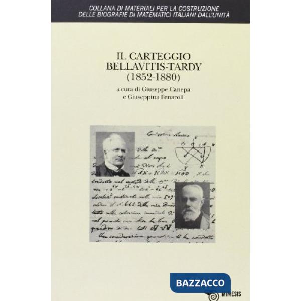 Carteggio Bellavitis-Tardy (1852-1880) (Il)