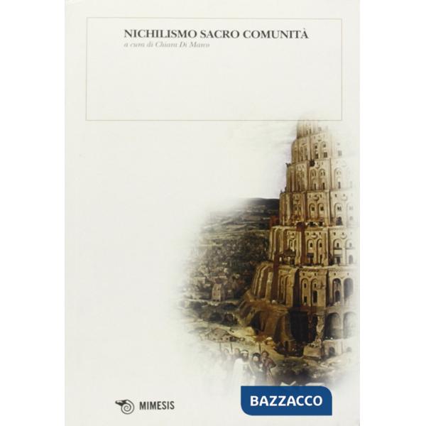 Nichilismo sacro comunità
