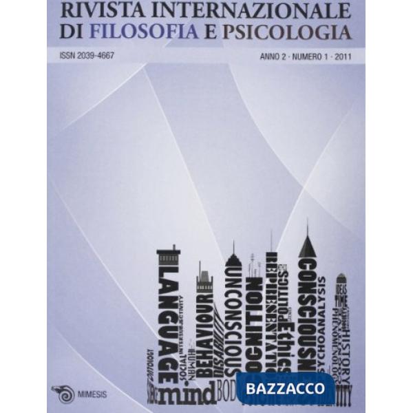 Rivista internazionale di filosofia e psicologia (2011). Vol. 1