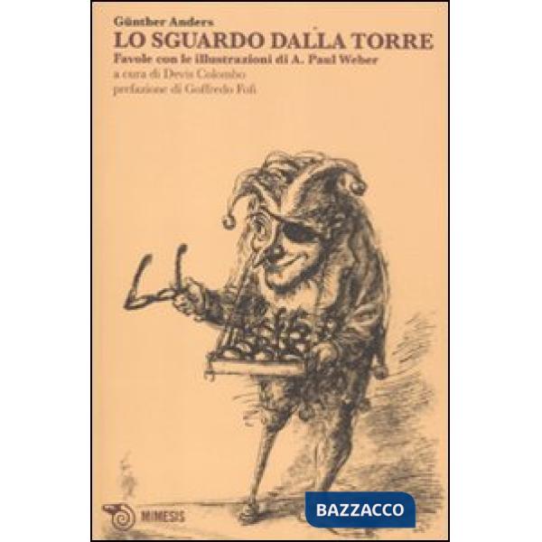 Sguardo dalla torre. Favole (Lo)