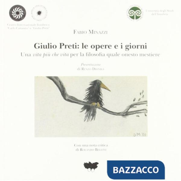 Giulio Preti: le opere e i giorni