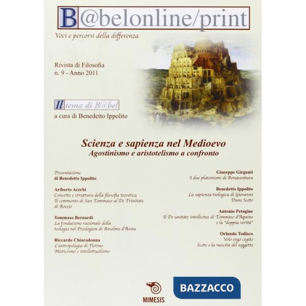 Babelonline print. Vol. 6: Scienza e sapienza nel Medioevo. Agostino e aristotel