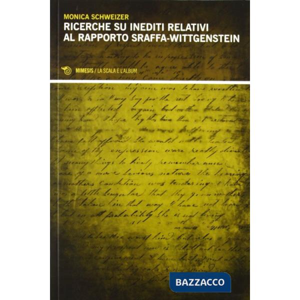Ricerche su inediti relativi al rapporto Sraffa-Wittgenstein