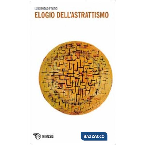 Elogio dell'astrattismo