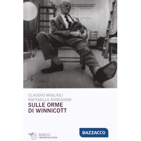 Sulle orme di Winnicott