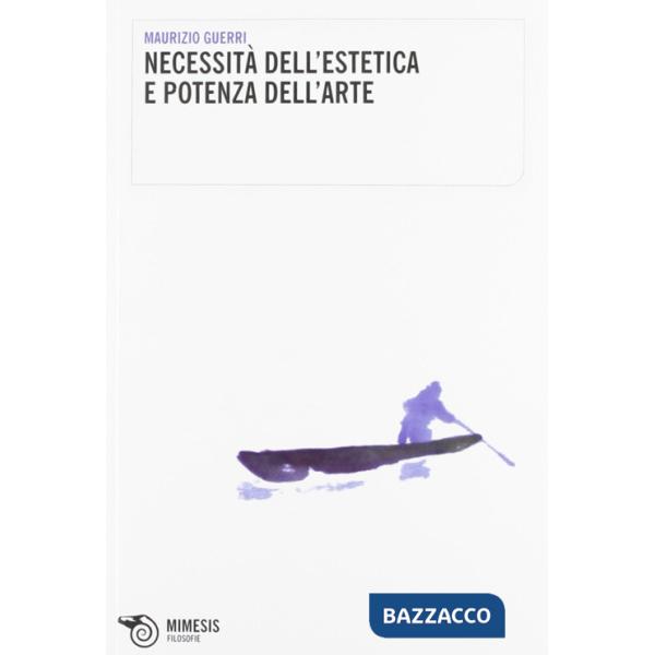 Necessità dell'estetica e potenza dell'arte