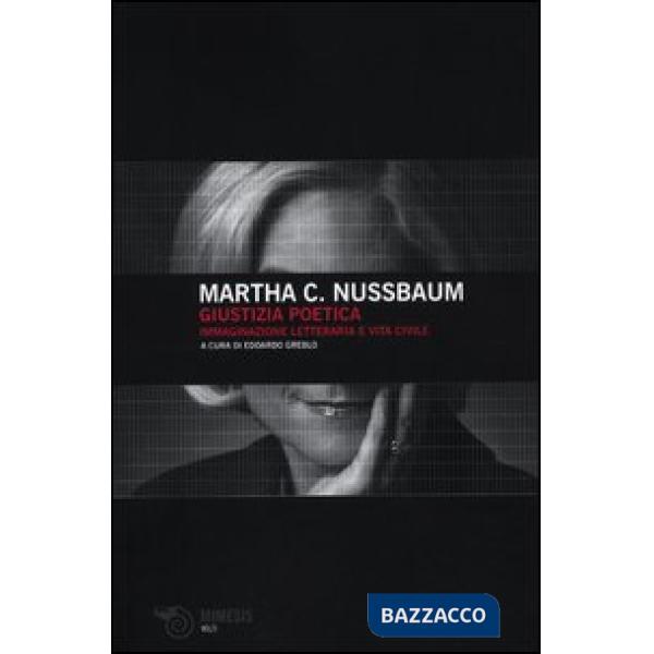 Giustizia poetica. Immaginazione letteraria e vita civile