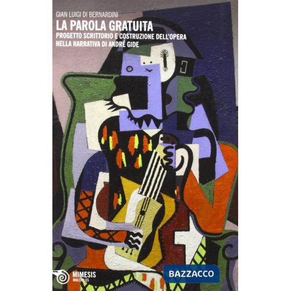 Parola gratuita. Progetto scrittorio e costruzione dell'opera nella narrativa di