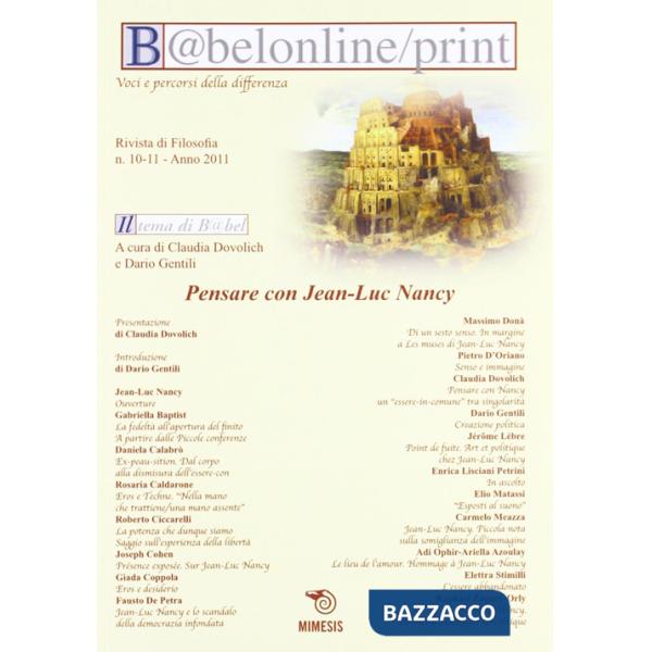Babelonline print. Vol. 10-11: Pensare con Jean-Luc Nancy