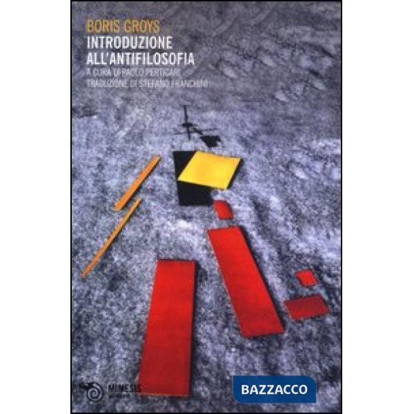 Introduzione all'antifilosofia