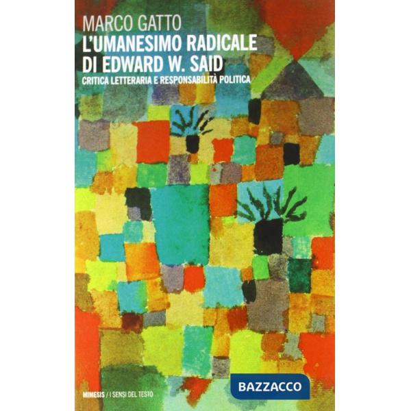 Umanesimo radicale di Edward W. Said