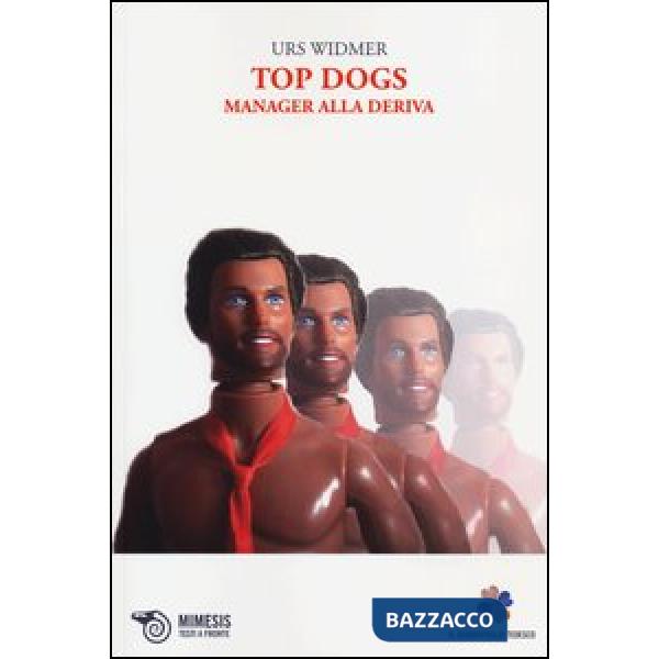 Top dogs. Manager alla deriva