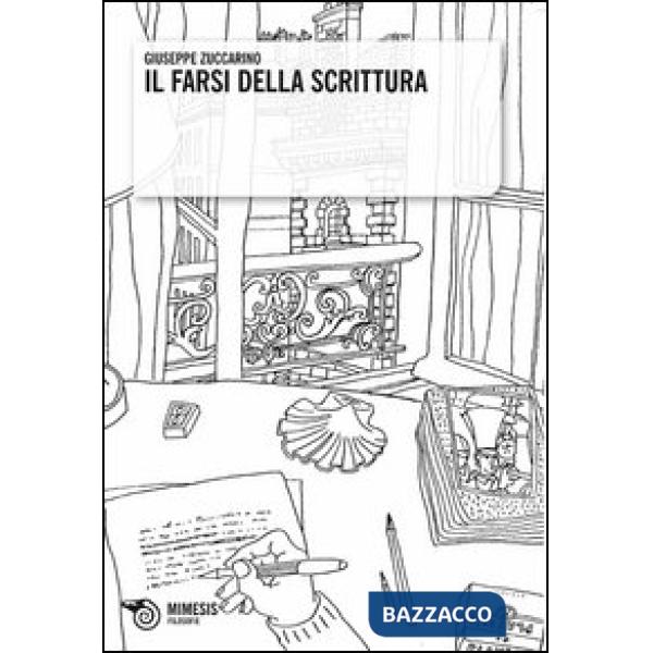 Farsi della scrittura (Il)
