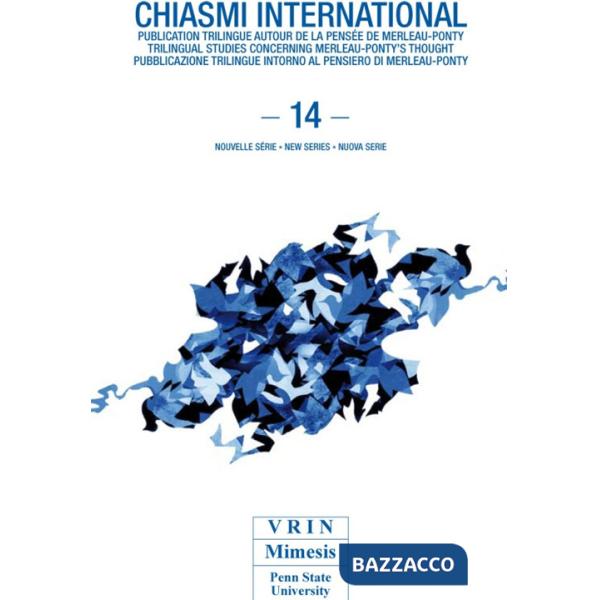 Ciasmi international. Vol. 14: Merleau-Ponty. Scienze, immagini, eventi